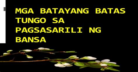 Aralin 17 mga batayang batas tungo sa pagsasarili .
